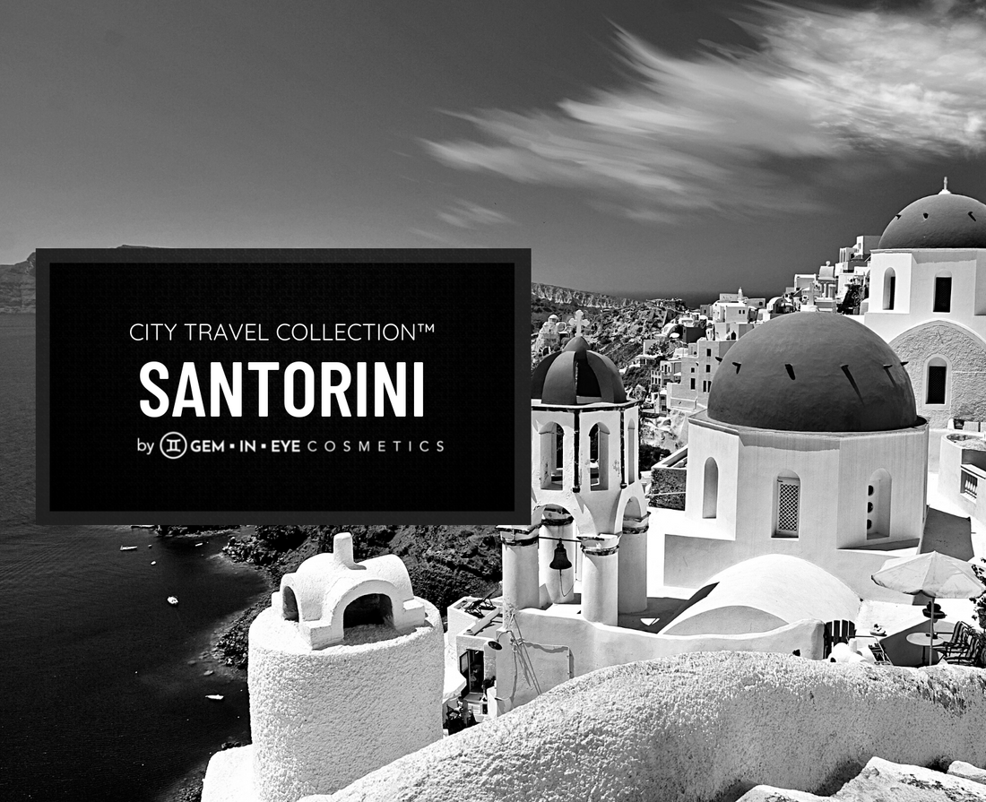 SANTORINI - GEM▪︎IN▪︎EYE Cosmetics