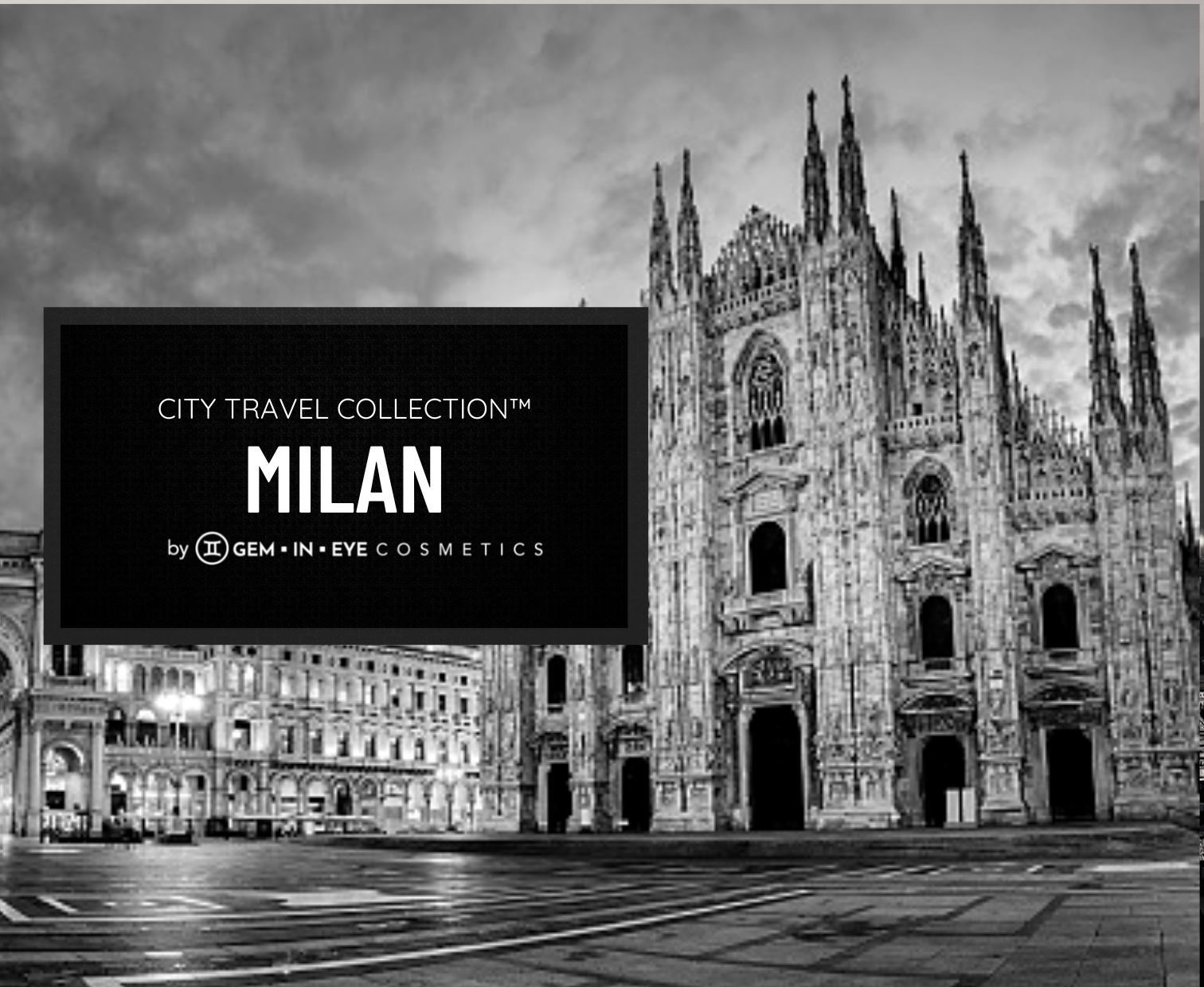 MILAN - GEM▪︎IN▪︎EYE Cosmetics
